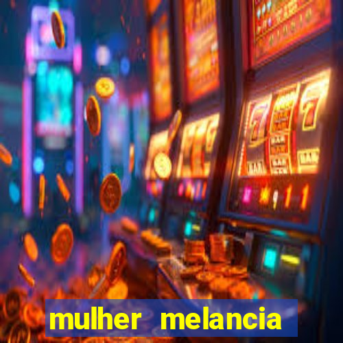 mulher melancia dancando nua